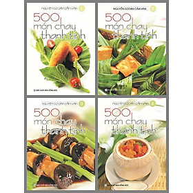 Download sách Sách - Bộ 500 Món Chay Thanh Tịnh Từ Tập 1 Đến Tập 4 (Bộ 4 Cuốn)