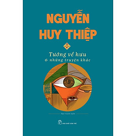 TƯỚNG VỀ HƯU & NHỮNG TRUYỆN KHÁC