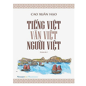 Tiếng Việt, Văn Việt, Người Việt