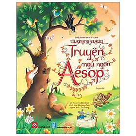 Illustrated Classics - Truyện Ngụ Ngôn Aesop