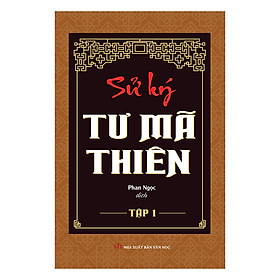 Bộ Sử ký - Tư Mã Thiên (2 tập )