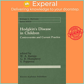 Sách - Hodgkin's Disease in Children - Controversies and Current Practice by S. Poppema (UK edition, hardcover)