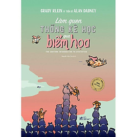 [Download Sách] Sách - Làm Quen Thống Kê Học Qua Biếm Họa (tặng kèm bookmark thiết kế)