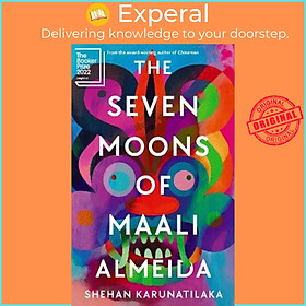 Sách - The Seven Moons of Maali Almeida : Longlisted for the Booker Prize by Shehan Karunatilaka (UK edition, paperback)