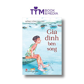 Gia đình bên sông