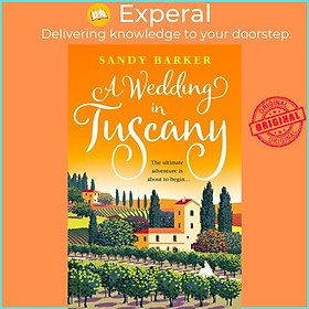 Sách - A Wedding in Tuscany by Sandy Barker (UK edition, paperback)