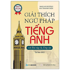 Giải thích Ngữ pháp tiếng Anh (Tái Bản)
