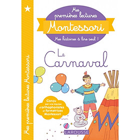 Sách tập đọc  tiếng Pháp - Mes Premieres Lectures Montessori Niveau 1, Le Carnaval