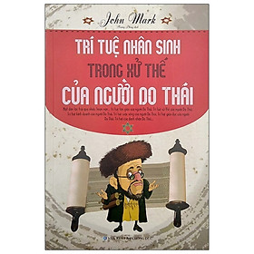 Sách - trí tuệ nhân sinh trong xử thế của người do thái