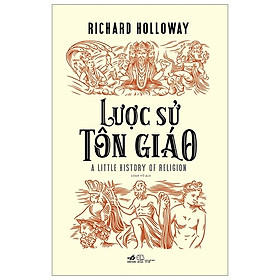 Lược sử tôn giáo - Richard Holloway