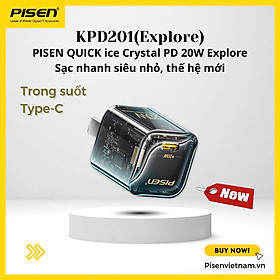 Mua Cóc sạc nhanh PISEN Quick Ice Crystal PD 20W Explorer KPD201  siêu nhỏ  vỏ ngoài trong suốt lộ main  Hàng chính hãng