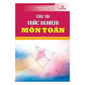 Tổng Tập Trắc Nghiệm Môn Toán