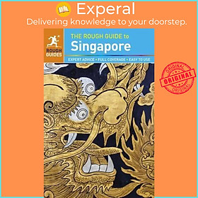 Ảnh bìa Sách - The Rough Guide to Singapore (Travel Guide) by Rough Guides (UK edition, paperback)