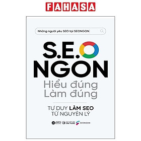 S.E.O Ngon - Hiểu Đúng Làm Đúng