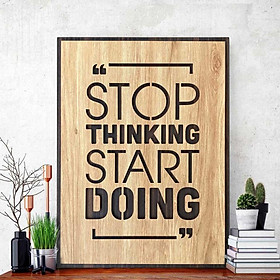 Mua Tranh động lực CARINA T075- Stop Thinking Start Doing