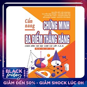 CẨM NANG CHỨNG MINH BA ĐIỂM THẲNG HÀNG (bìa cứng) (Bìa cứng) Tái bản năm 2020