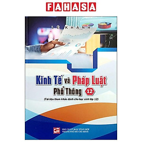 Sách - Kinh Tế Và Pháp Luật Phổ Thông 12