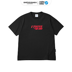 Áo Thun DirtyCoins I Think I Do T-shirt - Black