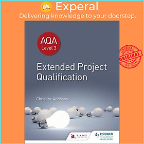 Sách - AQA Extended Project Qualification (EPQ) by Christine Andrews (UK edition, paperback)