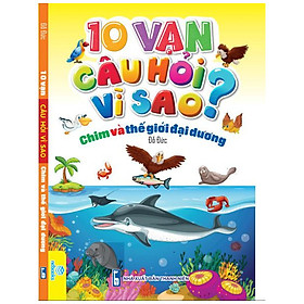 Sách – 10 vạn câu hỏi vì sao (in màu) – ndbooks