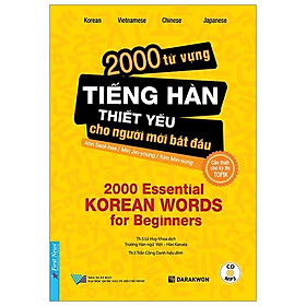 Sách 2000 Từ Vựng Tiếng Hàn Thiết Yếu Cho Người Mới Bắt Đầu (Tặng Kèm CD)