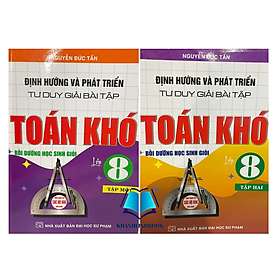 Sách - Combo định hướng và phát triển tư duy giải bài tập toán 8 - tập 1 + 2 ( dùng chung cho các bộ sgk hiện hành )