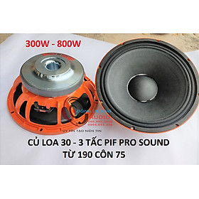 Mua LOA BASS 30 PIF AUDIO TỪ 190 CÔN 75 - XƯƠNG CAM GÂN VẢI - HÀNG NHẬP KHẨU - CỦ LOA 3 TẤC - CỦ LOA RỜI