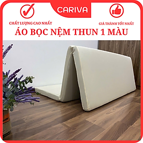 Vỏ Áo Bọc Nệm Thun Lạnh Khóa Kéo 2 Đầu, Áo Nệm Topper, Gấp 3 Cariva Đủ Kích Thước