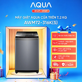 Máy giặt Aqua 7.2 kg AWM72-316K(S) - Bảo hành 2 năm - Hỗ trợ lắp đặt - Hàng chính hãng