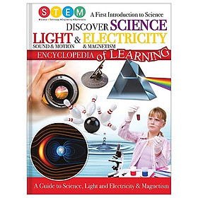 Discover Science, Light & Electricity Encylopedia Of Learning