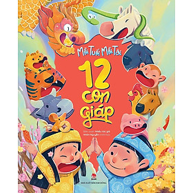 Mỗi tuổi mỗi tài - 12 con giáp