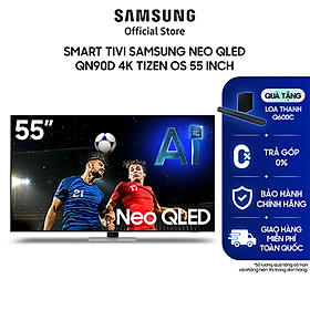 Smart Tivi Samsung Neo QLED QN90D 4K Tizen OS - Hàng chính hãng