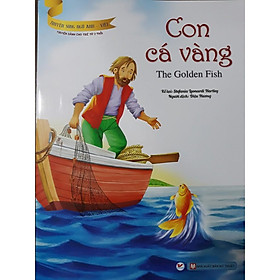 Sách Truyện Song Ngữ Anh - Việt: Con Cá Vàng - Bản Quyền