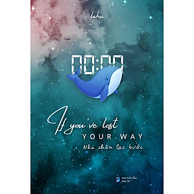 Sách If you've lost your way - Nếu chân lạc bước
