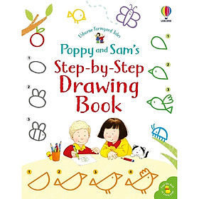 Sách tương tác thiếu nhi tiếng Anh: Poppy and Sam's Step-by-Step Drawing Book
