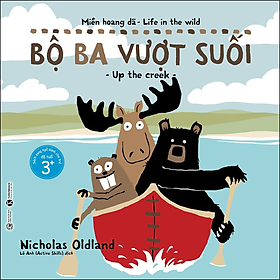 Sách Miền hoang dã - Bộ ba vượt suối
