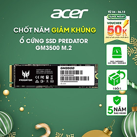 Ổ cứng Acer SSD Predator GM3500 M.2 Flagship Gaming Tốc độ đọc 3400 MB/s - HÀNG CHÍNH HÃNG Bảo hành 5 năm