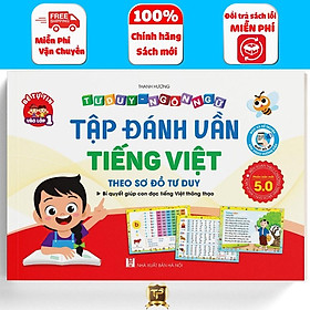 Ảnh bìa Sách - Tập đánh vần Tiếng Việt Phiên bản 5.0 kèm file đọc quét mã QR và video hướng dẫn ghép vần phù hợp với bé 4-6 tuổi