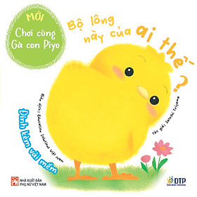 Bộ lông này của ai thế? - Chơi cùng gà con (Mới)