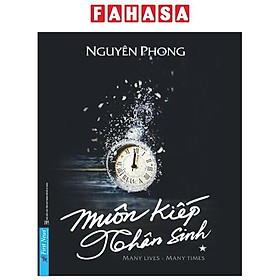 Sách Muôn Kiếp Nhân Sinh (Bìa Mềm) - Nguyên Phong