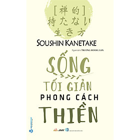 Sống Tối Giản Phong Cách Thiền - Vanlangbooks