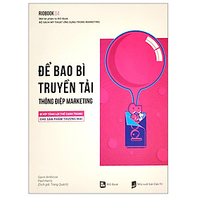 Hình ảnh Sách-Rio Book No.4 - Để Bao Bì Truyền Tải Thông Điệp Marketing - Bí Kíp Tăng Lợi Thế Cạnh Tranh Cho Sản Phẩm Thương Mại (Tái Bản 2023)