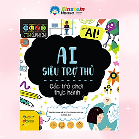 Stem Quanh Em - AI Siêu Trợ Thủ