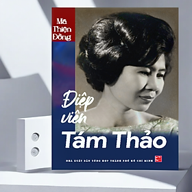 Điệp viên Tám Thảo - Mã Thiện Đồng