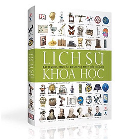 Lịch Sử Khoa Học - Bách Khoa Thư Các Khám Phá Thay Đổi Thế Giới Tặng bookmark Vadata