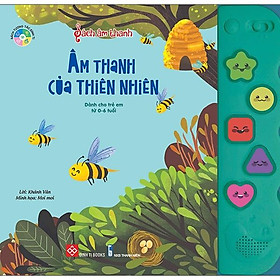 Sách Âm Thanh - Âm Thanh Của Thiên Nhiên (Tái Bản)