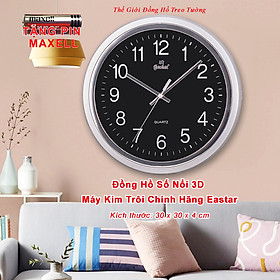 Mua Đồng Hồ Treo Tường KIM TRÔI EASTAR Cao Cấp Mặt Tròn Viền Bạc Kim Tuyến - Mặt số in Nổi 3D - Máy Kim trôi – Kèm Pin Maxell