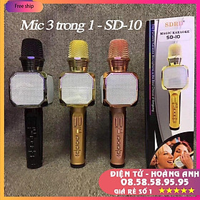 Mua Mic hát karaoke bluetooth SD10 (Mic SD08-SD17-SD18-YS90-YS91-YS92-YS93-YS95-L698) 3 in 1 loa to Mic Bass cực chuẩn