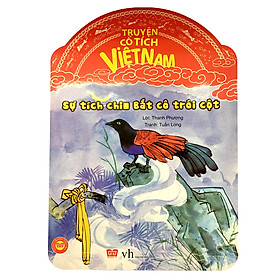 Tranh Truyện Dân Gian - Sự Tích Chim "Bắt Cô Trói Cột"