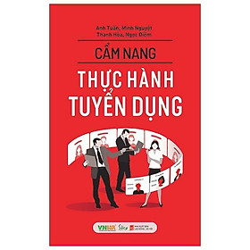 Sách Cẩm Nang Thực Hành Tuyển Dụng